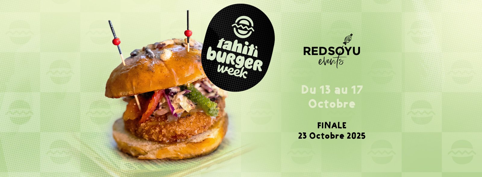 Tahiti Burger Week #3 Tahiti Burger Week #3